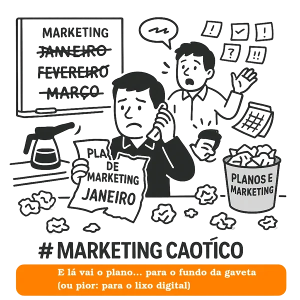 A cada mês, um plano. A cada semana, um desvio.
